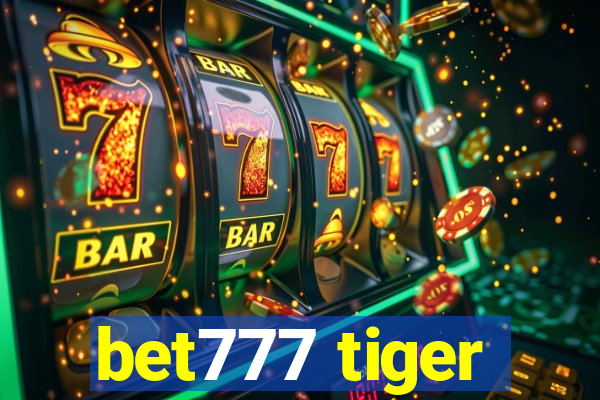 bet777 tiger